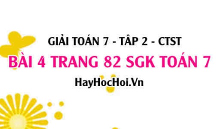 Giải bài 4 trang 82 Toán 7 tập 2 SGK Chân trời sáng tạo